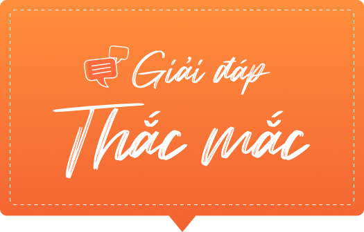 Giải đáp thắc mắc