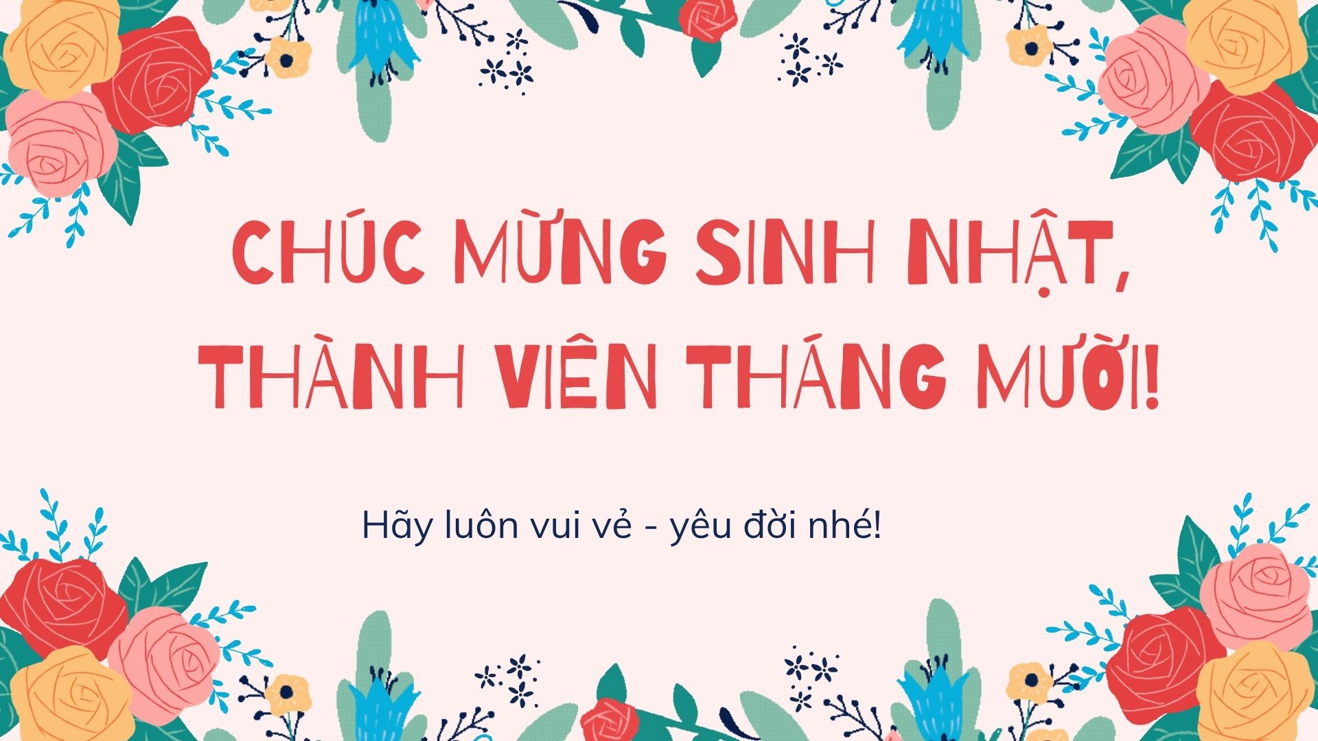  REZKIN VIỆT NAM – CHÚC MỪNG SINH NHẬT CÁC THÀNH VIÊN THÁNG 10 🎂